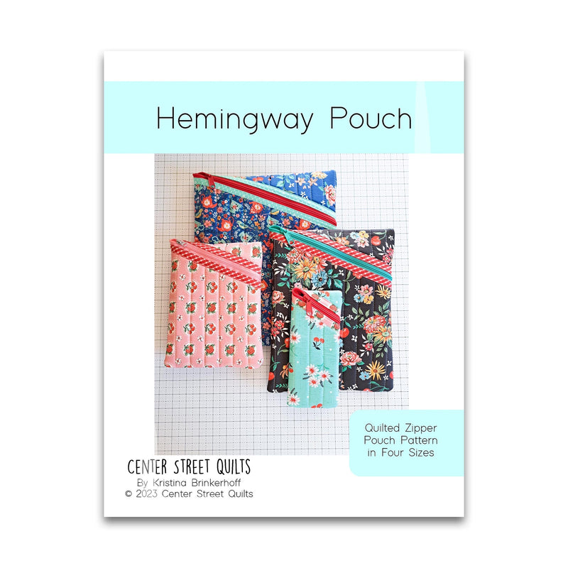 Hemingway Pouch pattern by Center Street Quilts